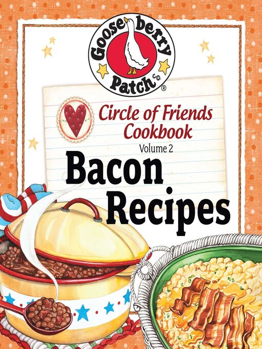 Title details for Circle of Friends Cookbook by Gooseberry Patch - Available